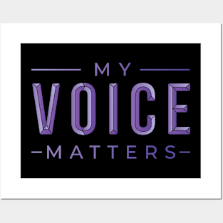 My Voice Matters Posters and Art